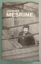 JACQUES MESRINE "  l'instinct