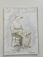 Revue magazine LA DENTELLE #49 avril 1992