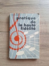 LIVRE PRATIQUE DE LA HAUTE FIDÉLITÉ 1962 J.RIETHMULLER HIFI AMPLIFICATEURS