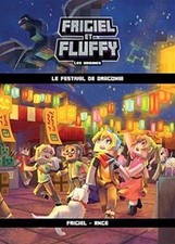 Frigiel et Fluffy : les