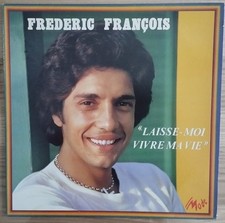 33 tours vinyle Frederic François – Laisse-moi Vivre Ma Vie