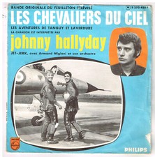 Johnny HALLYDAY   Les Chevaliers du ciel       7" SP 45 tours
