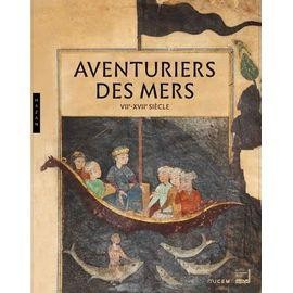 Livre aventuriers des mers - des,