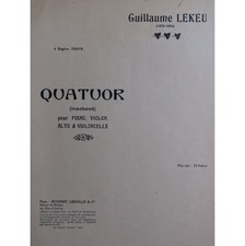 LEKEU Guillaume Quatuor inachevé Piano Violon Alto Violoncelle ca1910
