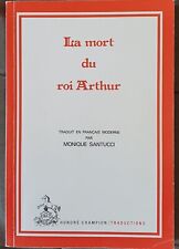 littérature, traduction roman XIII° siècle, La mort du roi Arthur 