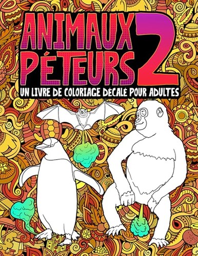 Animaux péteurs un livre - animaux,