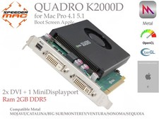  Nvidia Quadro K2000D 2GB Bootscreen  Apple Mac Pro  Mojave    Sequoia Tahoé