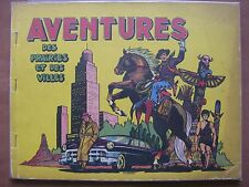ARTIMA  :  AVENTURES DES PRAIRIES ET DES VILLES  (reliure AUDAX-DYNAMIC)