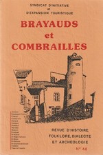 brayauds et combrailles,revue d'histoire,folklore,dialecte et archéologie n°48