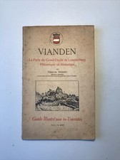 VIANDEN guide illustré Luxembourg Théodore Bassing tourisme ancien photos