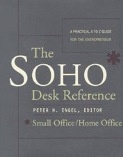 S. O. H. O. Desk Reference : A