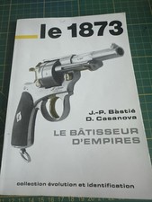 Livre Le revolver 1873 : Le Bâtisseur D'empire