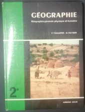 Géographie Générale physique et humaine - Varon - Seconde Manuel scolaire 1968 