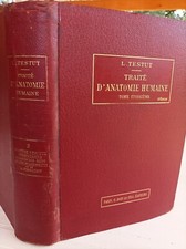 TRAITE D'ANATOMIE HUMAINE TESTUT 1911 T. III SYSTEME NERVEUX SENS RESPIRATION 