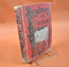 La Vie des Saints pour tous les jours de l'année - L'Abbé Pradier - 1893