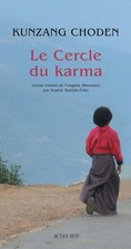 Le Cercle du karma - Choden