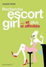 Recherche escort girl et - escort, girl...