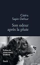 Son odeur après la pluie de Sapin-Defour, Cédric | Livre | état bon