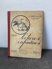 ancien livre lectures enfantines V Bouillot hachette 6eme edition paris 