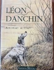 Léon DANCHIN Animal Artist-