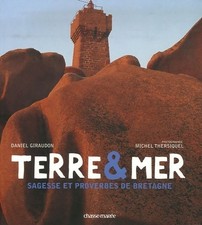 Terre et mer : Sagesse et