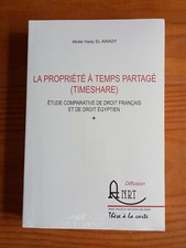La propriété à temps partagé ( Timeshare ) ( Abdel Hady El Awady )