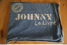 JOHNNY HALLYDAY LE LIVRE AVEC