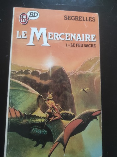 Mercenaire tome j ai - -, j'ai
