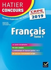 Hatier Concours CRPE 2019 - Français tome 1 - Epreuve écri... | Livre | état bon
