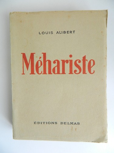 Méhariste louis alibert - mÉhariste,