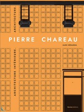 Pierre Chareau 2, Architecture