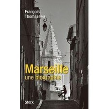Livre Marseille, Une Autobiographie