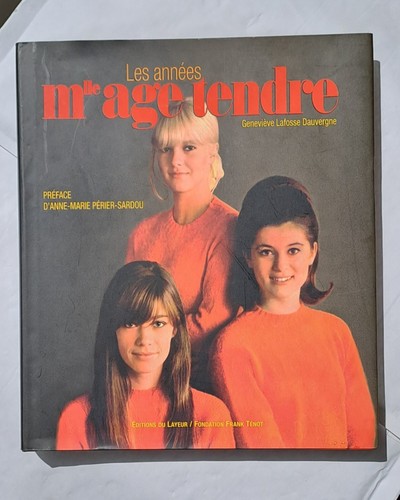 Les années mlle age tendre - mlle,