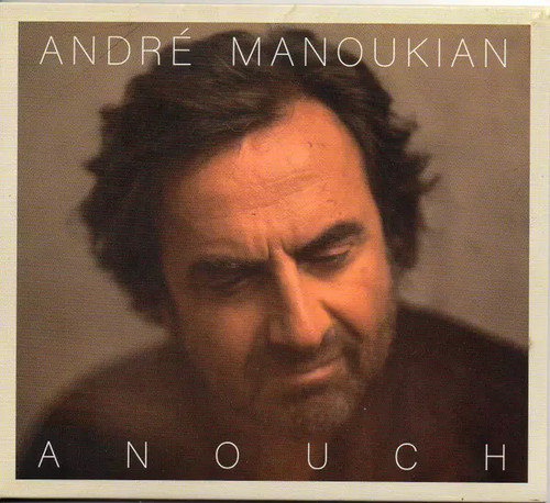 Anouch andré manoukian - anouch,,