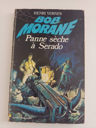 Bob morane panne seche a - ,