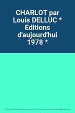 CHARLOT par Louis DELLUC *
