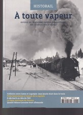 HISTORAIL N°48 A TOUTE VAPEUR