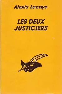 Les deux justiciers alexis - -,