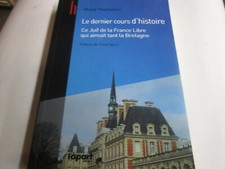 LE DERNIER COURS D'HISTOIRE . ce juif de la france libre qui aimait la provence