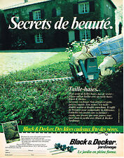 PUBLICITE ADVERTISING 054  1984  BLACK & DECKER  taille-haies