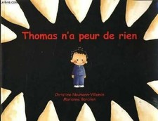 Thomas n'a peur de rien -