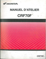 Revue d'Atelier HONDA CRF 70F