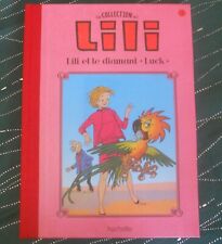 LILI ET LE DIAMANT LUCK 3 BD