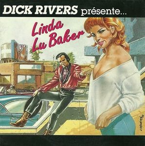 Dick rivers linda - linda, lu