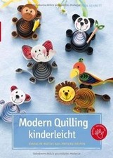 Modern Quilling kinderleicht