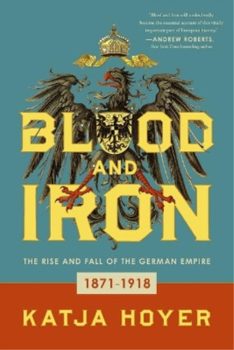 Katja hoyer blood and - and, iron