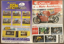 L'Officiel De La Moto Accidentée Bike Novembre November 2003 Numéro Number 1 FR
