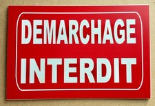 plaque, panneau "DEMARCHAGE INTERDIT" signalétique