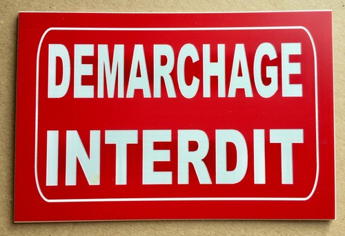 Plaque panneau demarchage - plaque,, "demarchage