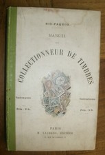 RIS-PAQUOT. - Manuel du collectionneur de timbres.